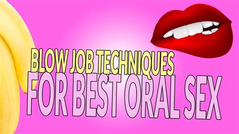 felatio|Blow Job Technique: How to Give a Great Blow Job .